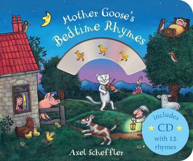 Mother Goose's Bedtime rhymes - Axel Scheffler