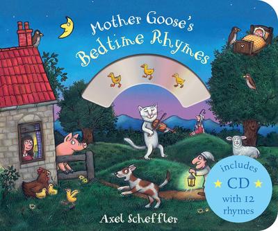 Mother Goose's Bedtime rhymes - Axel Scheffler