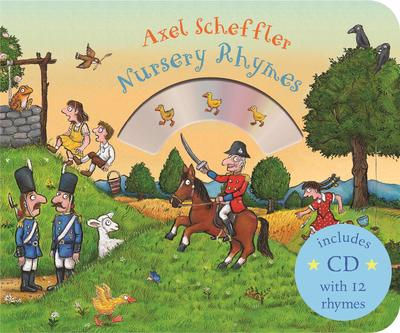 Mother Goose: Nursery rhymes - Axel Scheffler
