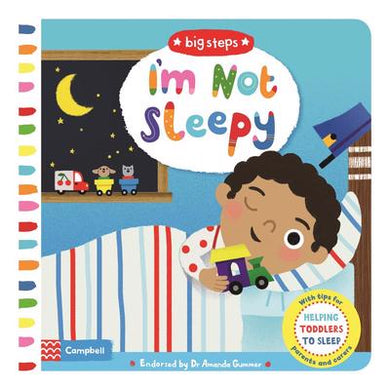Big Steps: I'm not sleepy - Campbell Books