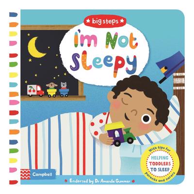 Big Steps: I'm not sleepy - Campbell Books