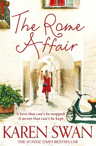 Rome Affair - Karen Swan