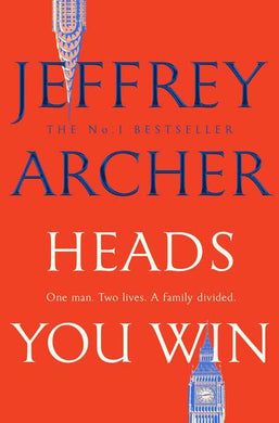 Heads you win - Jeffrey Archer