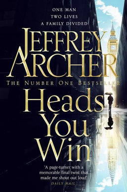Heads you win - Jeffrey Archer