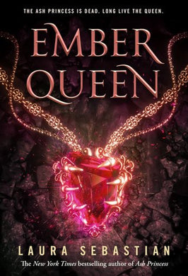 Ash Princess 03: Ember Queen - Laura Sebastian