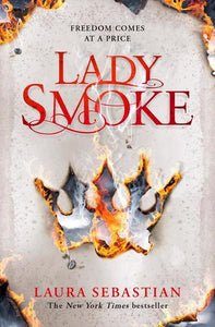 Ash Princess 02: Lady Smoke - Laura Sebastian