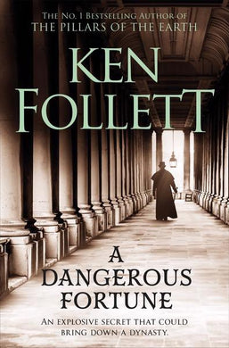 Dangerous Fortune A - Ken Follett