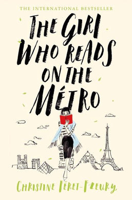 Girl who reads on the Metro The - Christine Feret-Fleury