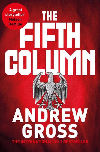 Fifth Column The - Andrew Gross