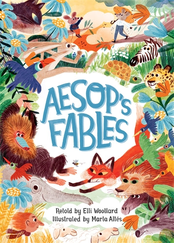 Aesop's Fables - Elli Woollard