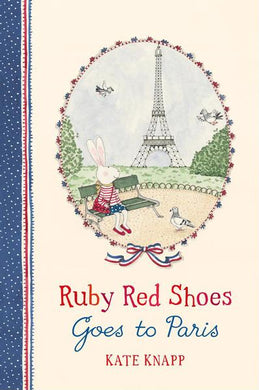Ruby Red Shoes goes to Paris - Kate Knapp