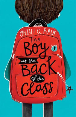 Boy at the Back of the Class - Onjali Q Rauf