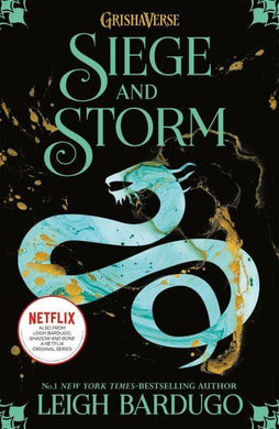 Shadow & Bone 02: Siege and Storm - Leigh Bardugo