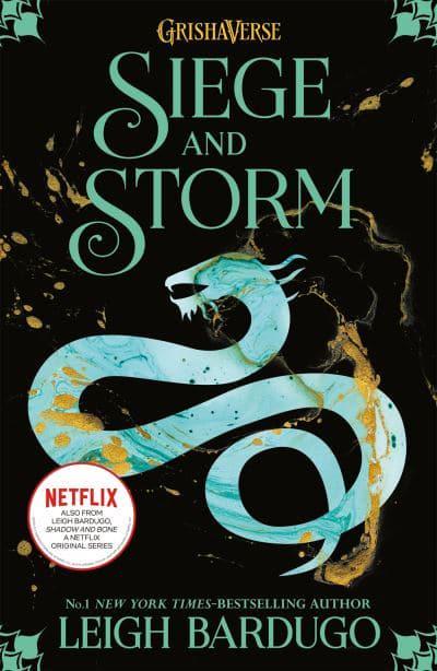 Shadow & Bone 02: Siege and Storm - Leigh Bardugo