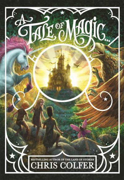 Tale of Magic 01: - Chris Colfer