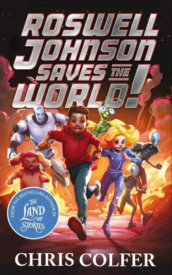 Roswell Johnson Saves The World! - Chris Colfer