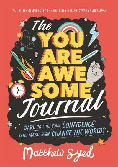 You Are Awesome Journal - Matthew Syed