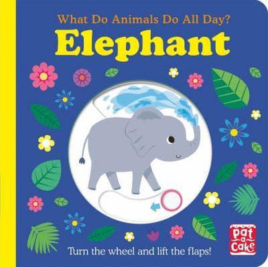 What Do Animals Do All Day? Elephant - Patacake