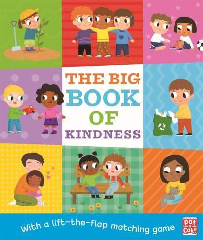 Big Book Of Kindness The - Patacake