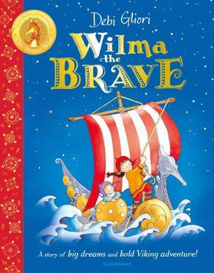 Wilma The Brave - Debi Gliori