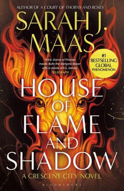 Crescent City 03: House Of Flame & Shado - Sarah J Maas