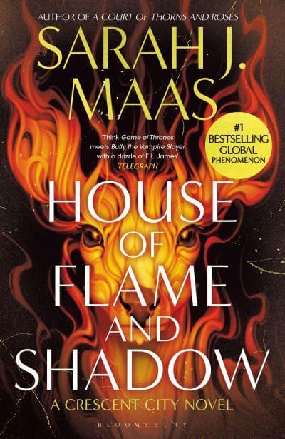 Crescent City 03: House Of Flame & Shado - Sarah J Maas