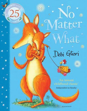 No Matter What (25 Anniversary) - Debi Gliori