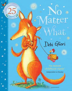 No Matter What (25 Anniversary) - Debi Gliori
