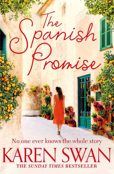 Spanish Promise The - Karen Swan