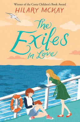 Exiles in Love The - Hilary McKay