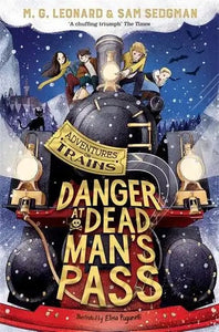 Adv on Trains 04: Danger At Dead Man's P - MG; Sedgman Sam Leonard
