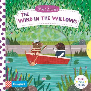 First Stories: The Wind in the Willows - Campbell