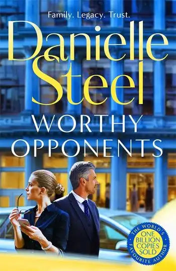 Worthy Opponents - Danielle Steel