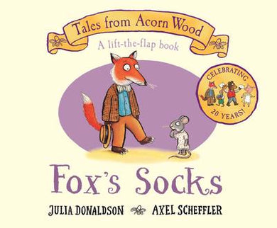 Tales from Acorn Wood: Fox's Socks - Julia Donaldson