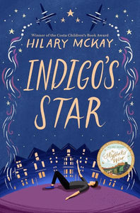 Casson Family 02: Indigo's Star - Hilary McKay