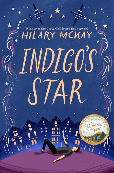 Casson Family 02: Indigo's Star - Hilary McKay