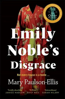 Emily Noble's Disgrace - Mary Paulson-Ellis