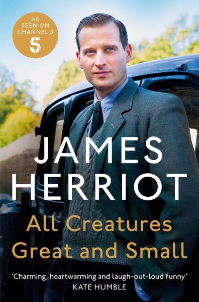 All Creatures Great & Small - James Herriot