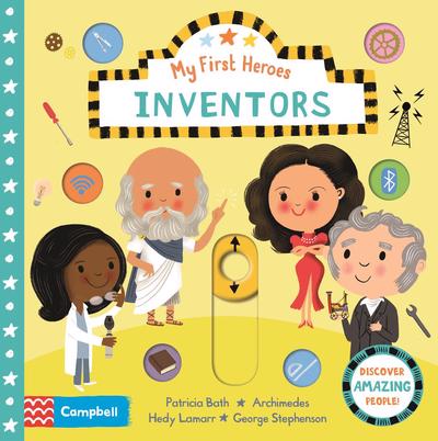 My First Heroes: Inventors - Campbell