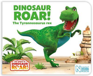 Dinosaur Roar! The Tyrannosaurus Rex - Peter Curtis