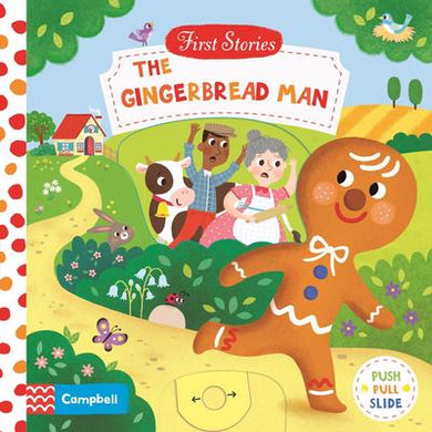 First Stories: The Gingerbread Man - Campbell