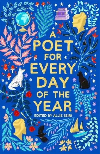 Poet For Every Day Of The Year A - Allie Esiri
