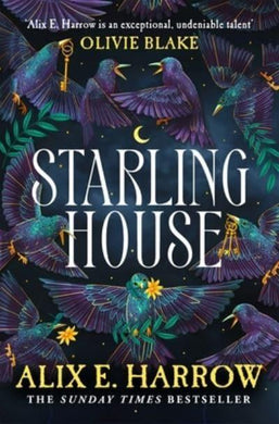 Starling House - Alix. E Harrow