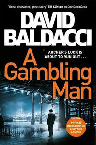 Gambling Man A (PB) - David Baldacci