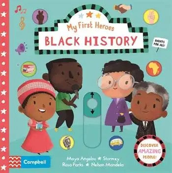 My First Heroes: Black History - Campbell Books