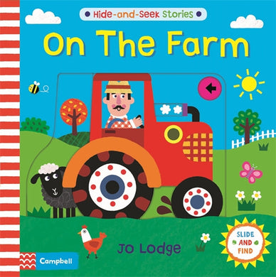 Hide & Seek Stories: On the Farm - Jo Lodge
