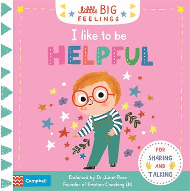 Little Big Feelings: I Like To Be Helpfu - Campbell Books