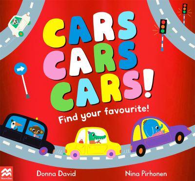 Cars Cars Cars! Find Your Favourite - Donna David