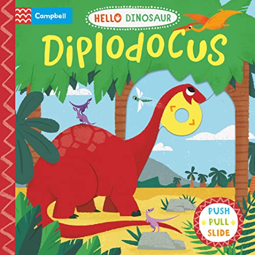 Hello Dinosaur: Diplodocus - Campbell
