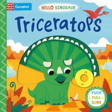 Hello Dinosaur: Triceratops - Campbell